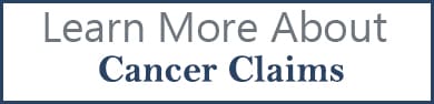 learn more abou cancer claimst